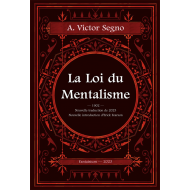 Loi du Mentalisme (La), de A. Segno