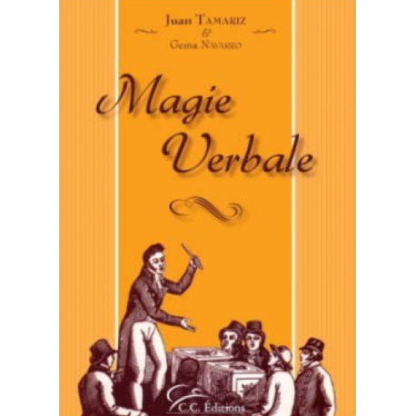 Magie Verbale, de J. Tamariz