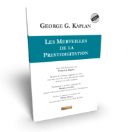 Merveilles de la Prestidigitation (Les), de G. Kaplan