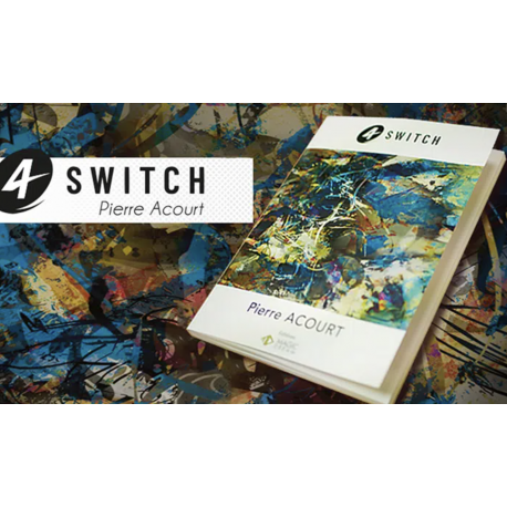 4 Switch, de P. Acourt