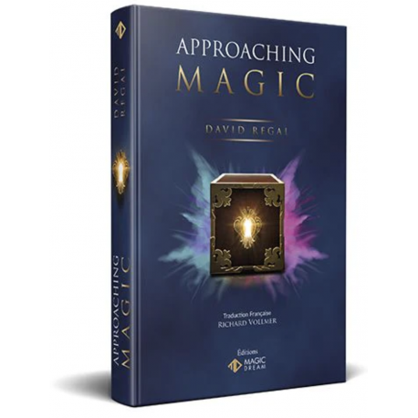 Approching Magic, de D. Regal (en francais)