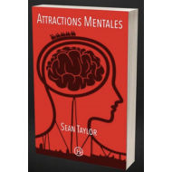 Attractions mentales, de S. Taylor