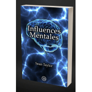 Influences Mentales, de S. Taylor