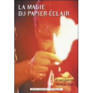 Magie du Papier-Eclair, de S. Robson