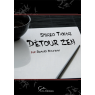 Détour Zen, de S. Takagi