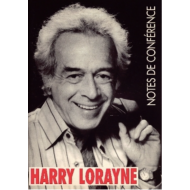 Notes de Conférence Harry Lorayne