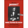 Pensez ! nous ferons le reste, de J. Pely