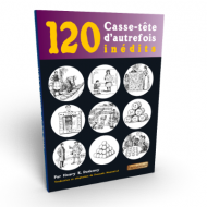 120 Casse-tête d'Autrefois Inédits