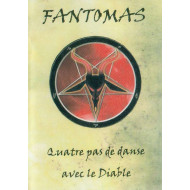 Quatre pas de danse avec le diable, DVD de Fantomas