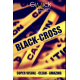 Black Cross de M. Chatelain