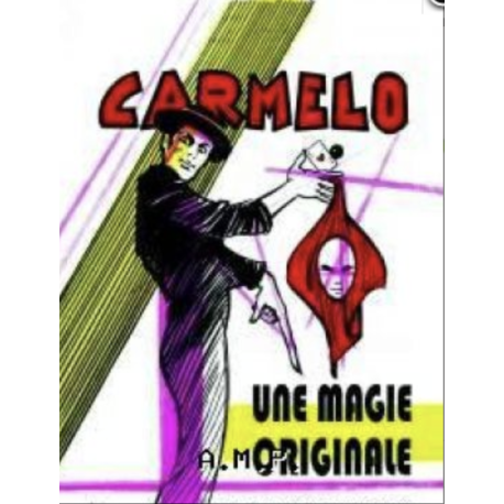 Carmelo, une magie originale, de J. Hodges