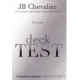 Deck Test, de JB Chevalier