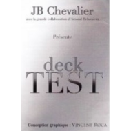 Deck Test, de JB Chevalier