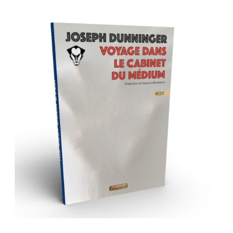 Voyage dans le cabinet du médium