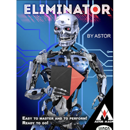 Eliminator, d'Astor et Galambos