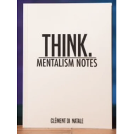 Think : mentalism notes (VF), de C. di Natale