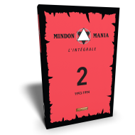 Mindon Mania l'intégrale, tome 2