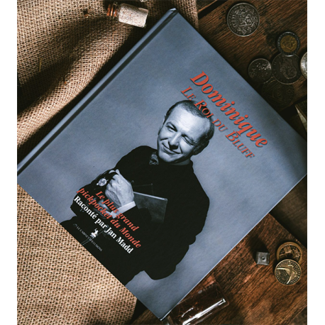 Dominique le Roi du Bluff, de J. Madd