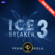 Ice Breaker 3 (édition jeu de société) de F. Girola
