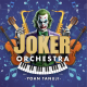 Joker Orchestra, de J. Tanuji