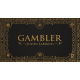 Gambler (version luxe), de J. Labigne