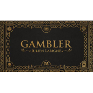 Gambler (version luxe), de J. Labigne