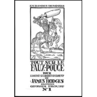 Tout sur le faux pouce en bandes dessinées, de J. Hodges