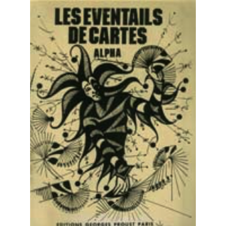 Eventails de cartes (Les), d'Alpha