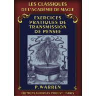 Exercices pratiques de transmission de pensée, de P. Warren