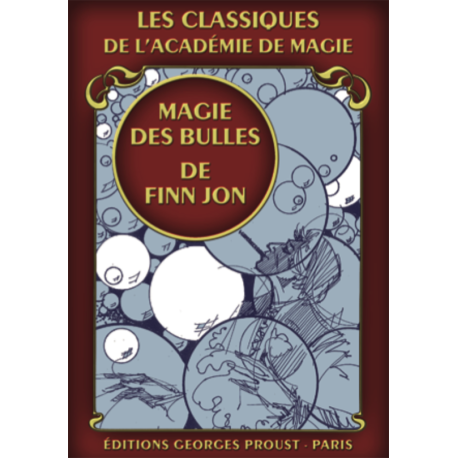 Magie des bulles de savon (La), de F. Jon