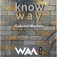 Know Way, de G. Werlen