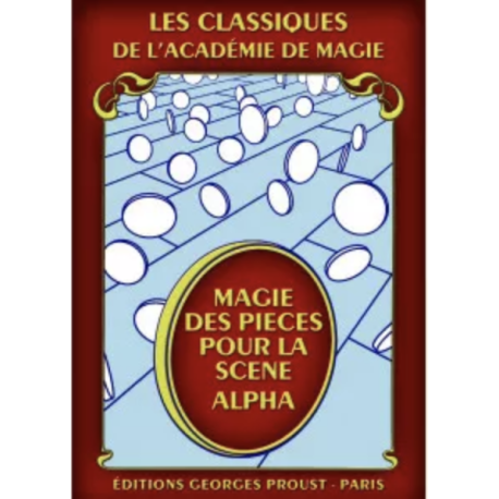 Magie des pièces pour la scène, d'Alpha