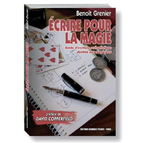 Ecrire pour la magie, de B. Grenier