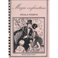 Magie Enfantine (La), de G. Bakner