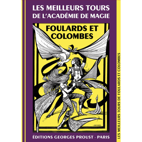 Meilleurs tours de foulards et de colombes (Les)