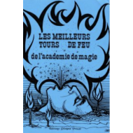 Meilleurs tours de feu (Les)