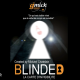Blinded, de M. CHatelain