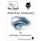 Mental parano, de M. Chatelain