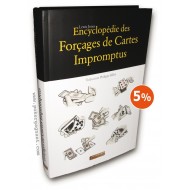 Encyclopédie des Forçages de Cartes Impromptus 