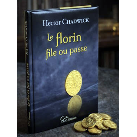 Florin file ou passe (Le), de H. Chadwick