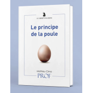 Principe de la poule (Le), de M. Cima