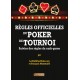 Règles Officielles du Poker de Tournoi  