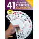 41 tours de cartes bluffants