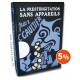 Prestidigitation Sans Appareils