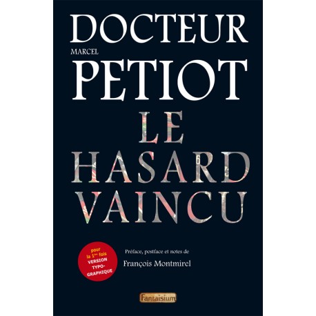 HASARD VAINCU (LE)