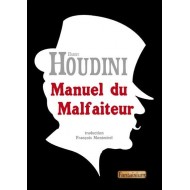 Manuel du Malfaiteur, d'H. Houdini
