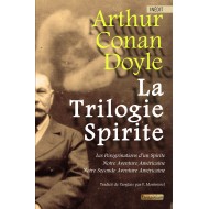 Trilogie Spirite (La), d'A. Conan Doyle