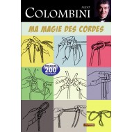 Ma Magie des Cordes, d'A. Colombini