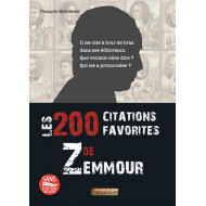 200 citations favorites de Zemmour (Les)