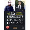 LE ROMAN DES 25 PRESIDENTS DE LA REPUBLIQUE FRANCAISE